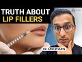 Thinking About Lip Fillers? Doctor Explains Everything || Dr. Sarin ||
