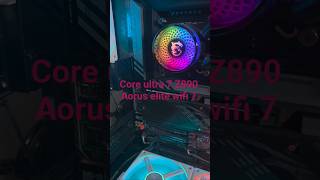 Core ultra 7 265k Z890 AORUS ELITE WIFI 7 32G 4800MT/s fans Lian li AL120