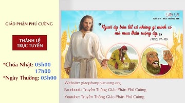05h00 | Thánh Lễ Trực Tuyến | Thứ Tư Tuần XVII Thường Niên Năm B | Ngày 28.07.2021