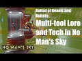 Ballad of Beams and Bullets: Multi-tool Lore and Tech in No Man's Sky