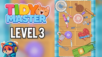 Tidy Master Puzzle Game – Level 3 Walkthrough Solutions | iOS / Android Gameplay