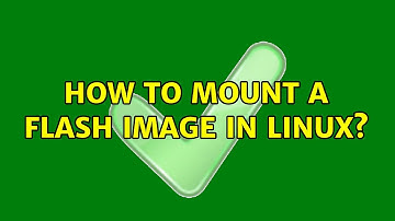 How to mount a flash image in Linux?