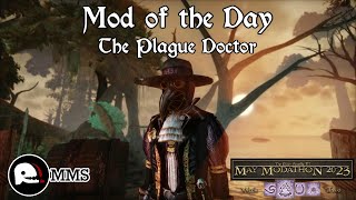Morrowind Mod of the Day - The Plague Doctor Showcase