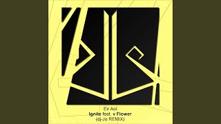 Ignite (dj-Jo Remix) Instrumental
