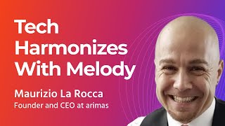 Maurizio La Rocca's Melodic Innovation: Bridging Music and Tech