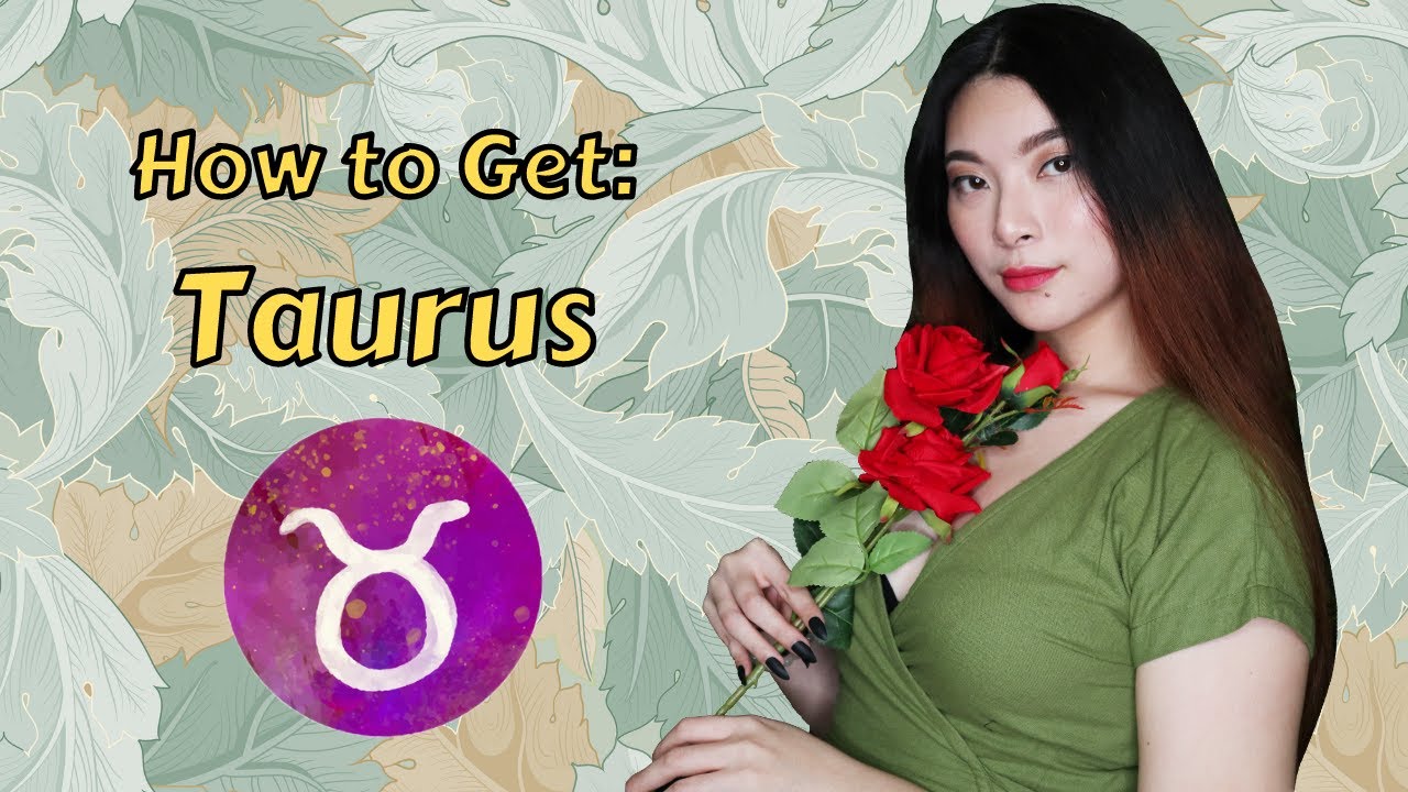 How to Get : Taurus | Tampang Gahar, Hati Ambyar