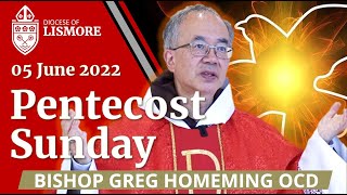 Catholic Mass Today Pentecost Sunday 5 June 2022 Bishop Greg Homeming Lismore Australia