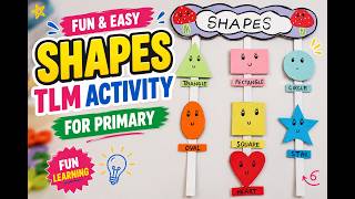 Let's make a Shapes TLM in 5 min | 2D shapes for primary |shapes activity #activity #kidslearning