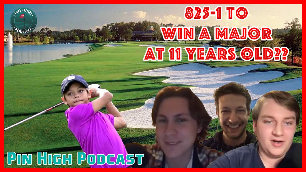Charlie Woods is 8251 to Win a Major? // Pin High Podcast Ep. 60 YouTube