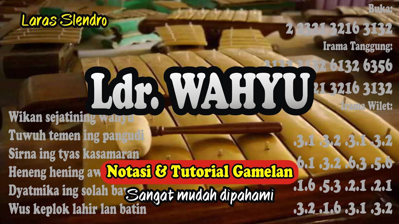 Notasi Ladrang WAHYU