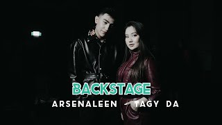 ARSENALEEN - ТАҒЫ ДА | BACKSTAGE