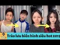 TIKTOKCHINA || Trào lưu biến hình mới siêu hay hot nhất 2019 || Tiktok &amp; Hot Tikoker