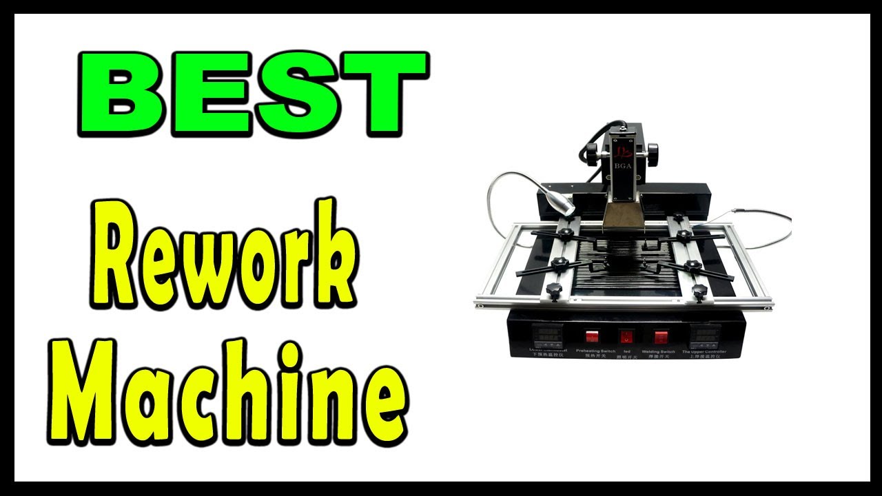 TOP 5 Best Bga Rework Machine 2025 - YouTube