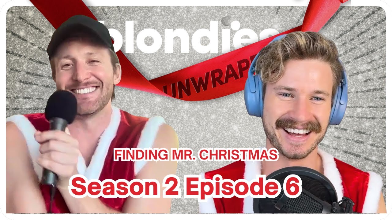 Blondies Unwrapped: S2, E6 — Finding Mr. Christmas Recap
