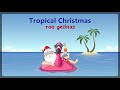 Ron Gelinas - Tropical Christmas [ROYALTY FREE MUSIC]