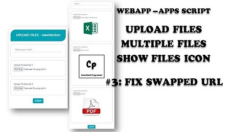 Apps Script - WebApp | Upload Files | Multiple Files | Part 3: Fix Swapped URL In Google Sheets
