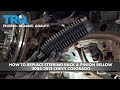 How To Replace Steering Rack  Pinion Bellow 2004-2012 Chevy Colorado