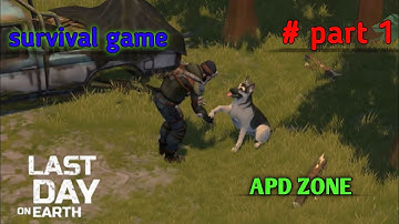 Last Day On Earth:Survival - Gameplay Walkthrough Part 1 - New Beginning (iOS, Android)