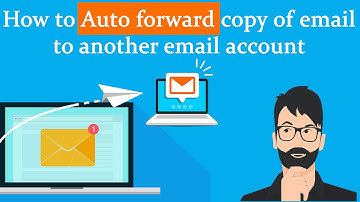 How to auto forward the copy of email to another email account