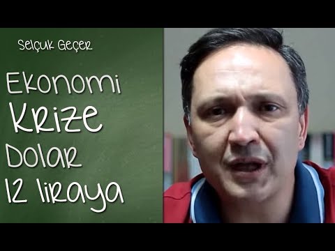 Ekonomi Krize Dolar 12 Liraya Gidiyor!