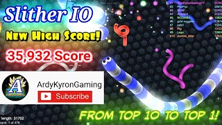 Slither IO New High Score! - 35,932 Score from Top 10 to Top 1!!! | ArdyKyronGaming