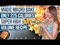 LEAN GIRL - Low Calorie Macro Bake - Magic High Volume Macro Bake - Only 225 Calories 😍