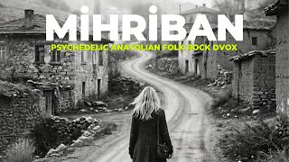 Mihriban (Kurdish Cover) Psychedelic Anatolian Folk Rock Cover Anatolia Dvox