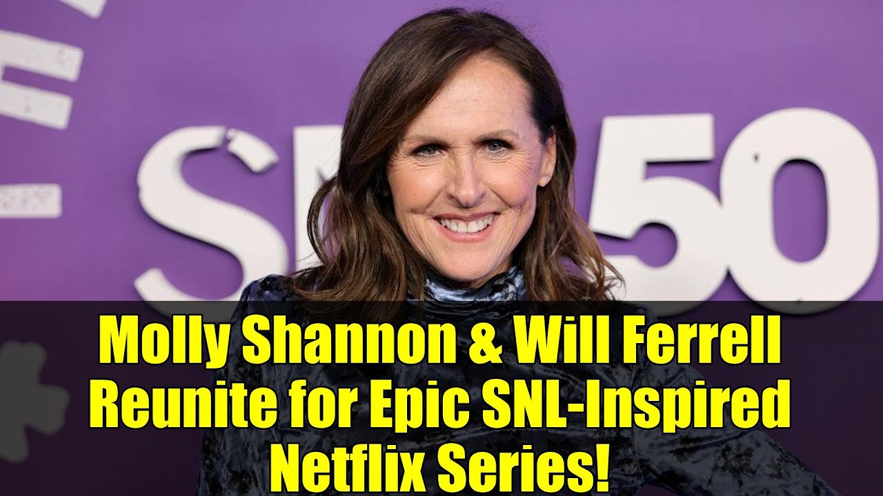 Molly Shannon & Will Ferrell Reunite for Epic SNL-Inspired Netflix Series! | Celebrity News 2025
