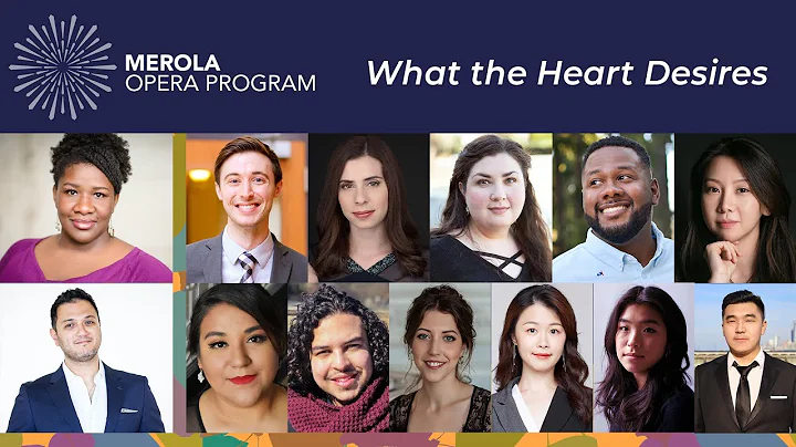 What the Heart Desires presented by Merola Opera P...