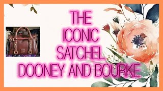 Dooney and Bourke THE thee That Satchel and Unboxing | #satchelseptember
