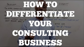 Consulting Business: How to Differentiate