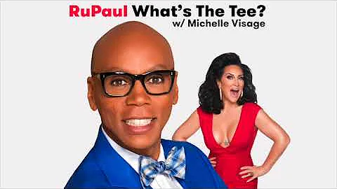 RuPaul: What's the Tee with Michelle Visage, Ep 12...