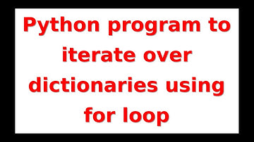 Python program to iterate over dictionaries using for loop