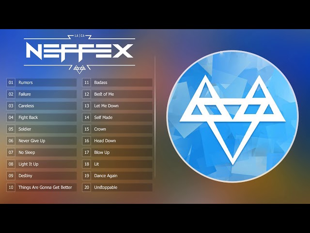 Top 20 Songs Of NEFFEX - Best of NEFFEX class=