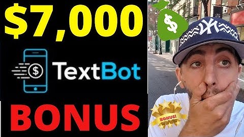 $7,000 Textbot.ai BONUS - Textbot.ai Sign Up - Affiliate Marketing Bonuses