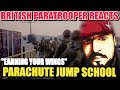 Earning Your Wings - British Paratrooper Reacts