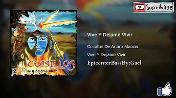Vive Y Dejame Vivir - Banda Cuisillos "EPICENTER" IMPORTANTE LEER DESCRIPCIÓN