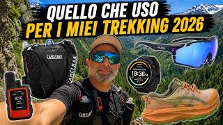 La mia Attrezzatura da UltraTrekking 06/2026