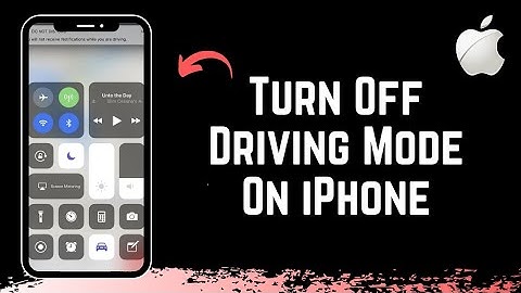 How To Turn Off Driving Mode On iPhone