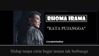 Rhoma Irama - Kata Pujangga (LIRIK)