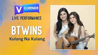 Btwins  Kulang Na Kulang  Performance
