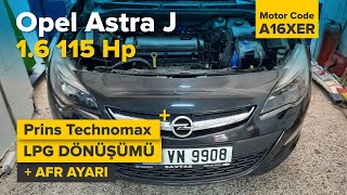 Opel Astra J 1.6 115 Hp Prins Technomax Plus | LPG Dönüşümü