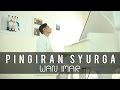 Pinggiran Syurga - Wan Imar (Official Music Video)