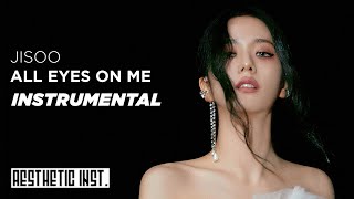 JISOO 'All Eyes On Me' (Official Instrumental)