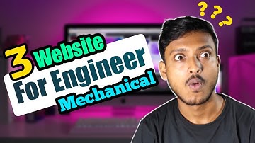 Best 3 Website For Mechanical Engineering Students-Top Engineering Website