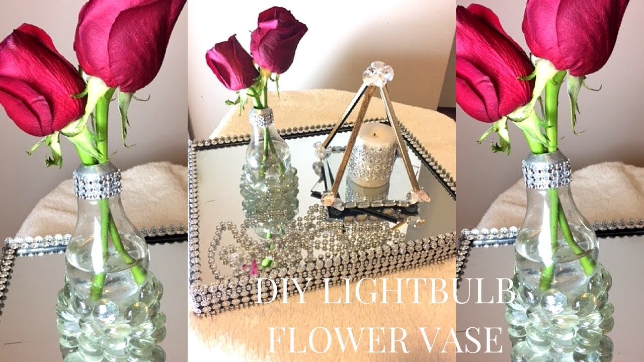 DIY HOW TO MAKE A LIGHT BULB FLOWER VASE DIY HOME DECOR YouTube