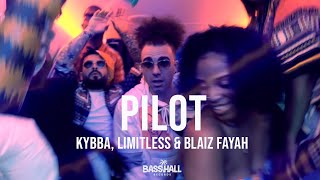 Kybba Limitlezz Blaiz Fayah - Pilot