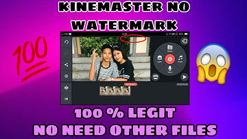 kinemaster no watermark 100% LEGIT/ NO NEED AC MARKET/ NO NEED DOWNLOAD MUSIC FROM MUSERK