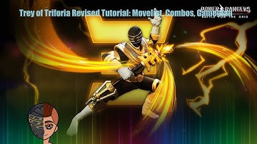 Trey of Triforia Revised Tutorial: Movelist, Combos, Gameplan