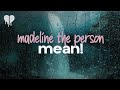 Madeline the person  mean lyrics